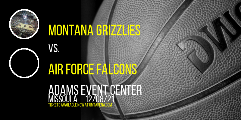 Montana Grizzlies vs. Air Force Falcons [CANCELLED] at Adams Event Center