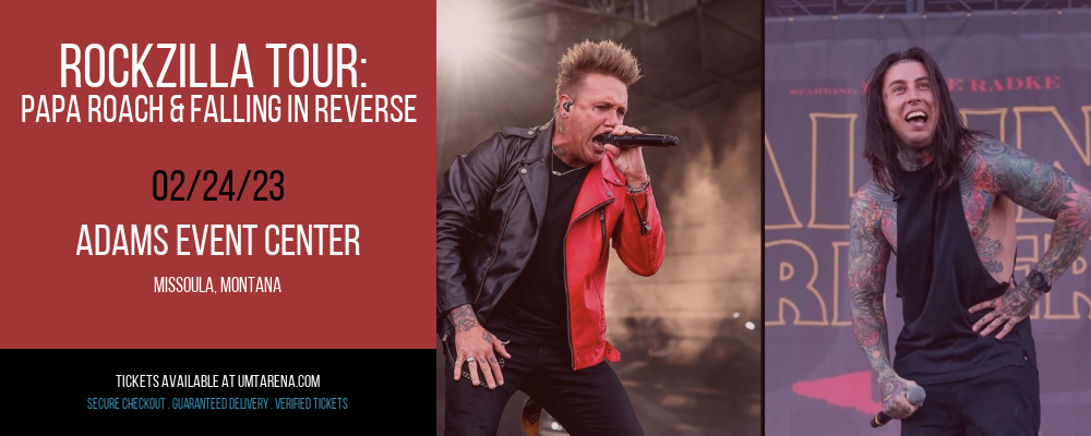 Rockzilla Tour: Papa Roach & Falling In Reverse at Adams Event Center tickets Rockzilla Tour: Papa Roach & Falling In Reverse at Adams Event Center