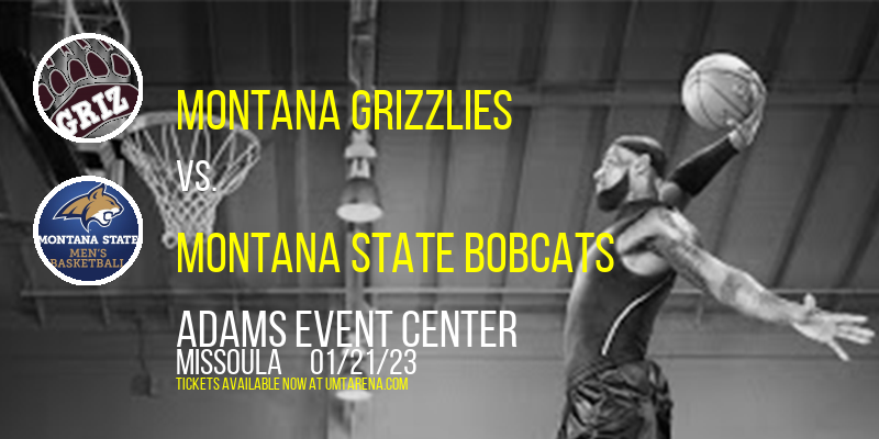 Montana Grizzlies vs. Montana State Bobcats [CANCELLED] at Adams Event Center