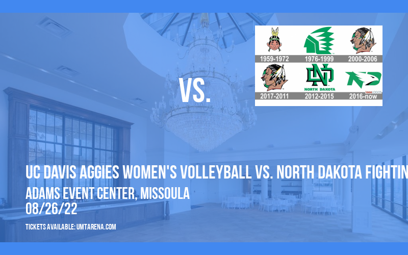 Farmers State Bank Invitational: UC Davis Aggies Women's Volleyball vs. North Dakota Fighting Hawks at Adams Event Center tickets Farmers State Bank Invitational: UC Davis Aggies Women's Volleyball vs. North Dakota Fighting Hawks at Adams Event Center